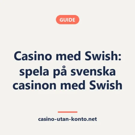 Casino med Swish: spela på svenska casinon med Swish